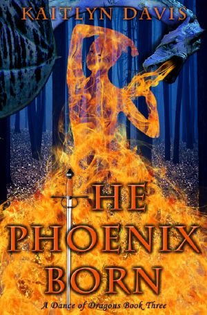 [A Dance of Dragons 03] • The Phoenix Born